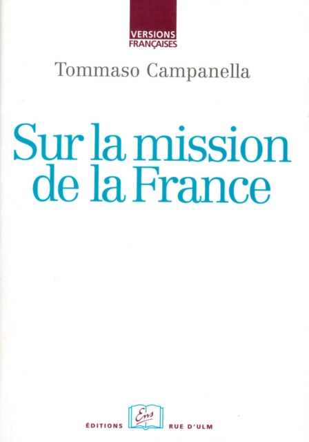 Sur la mission de la France