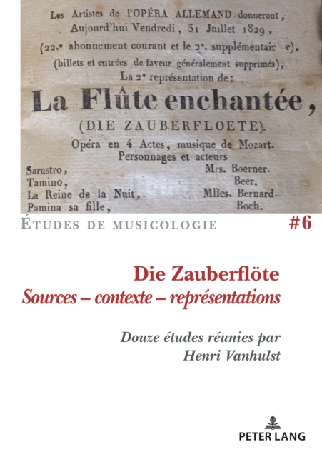 Die Zauberfloete, Sources - contexte - representations