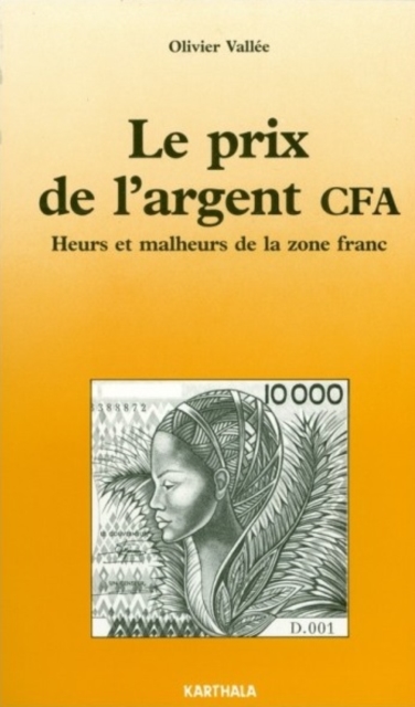 Le prix de l'argent CFA
