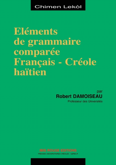 Eléments de grammaire comparée français-Créole haïtien