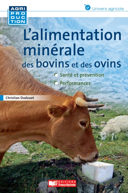 L'alimentation minérale des bovins et des ovins