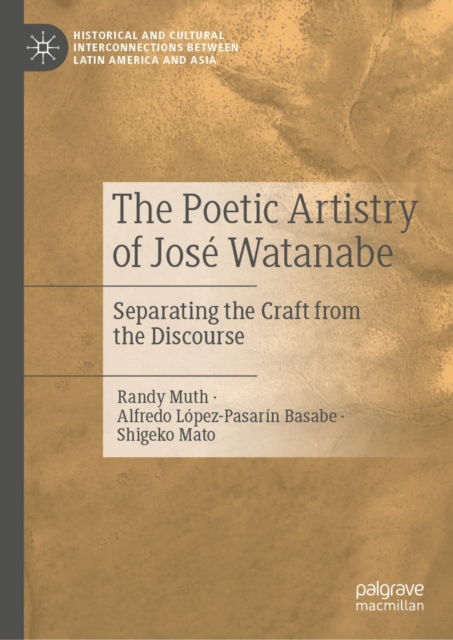 Poetic Artistry of Jose Watanabe