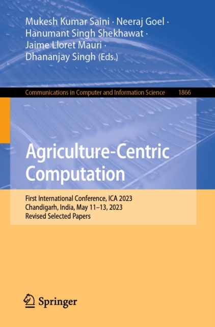 Agriculture-Centric Computation