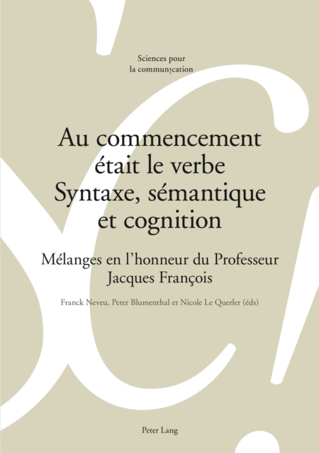 Au commencement était le verbe – Syntaxe, sémantique et cognition
