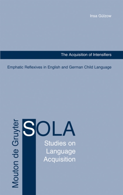 Acquisition of Intensifiers