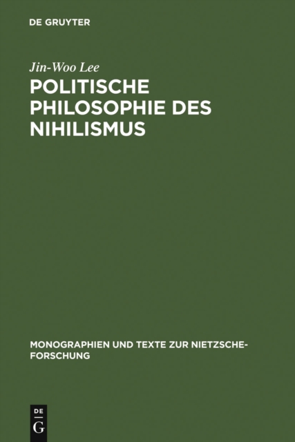 Politische Philosophie des Nihilismus