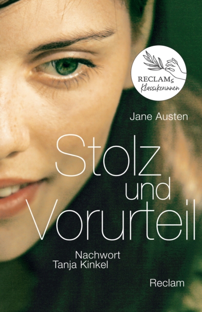 Stolz und Vorurteil. Nachwort von Tanja Kinkel