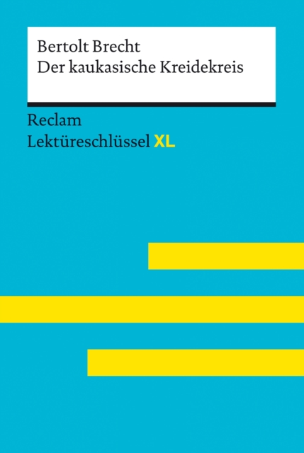 Der kaukasische Kreidekreis von Bertolt Brecht