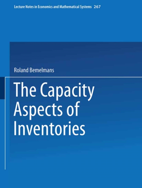 Capacity Aspect of Inventories