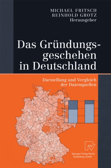 Das Gründungsgeschehen in Deutschland