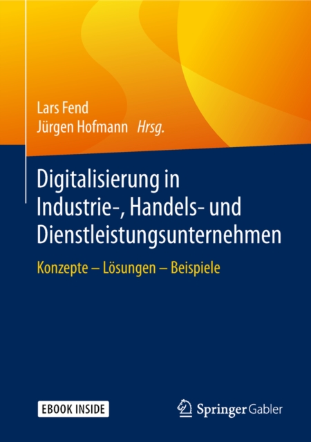 Digitalisierung in Industrie-, Handels- und Dienstleistungsunternehmen