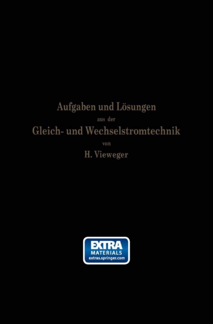 Aufgaben und Lösungen aus der Gleich- und Wechselstromtechnik