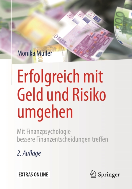 Erfolgreich mit Geld und Risiko umgehen