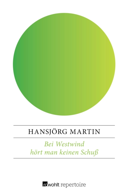 Bei Westwind hört man keinen Schuß