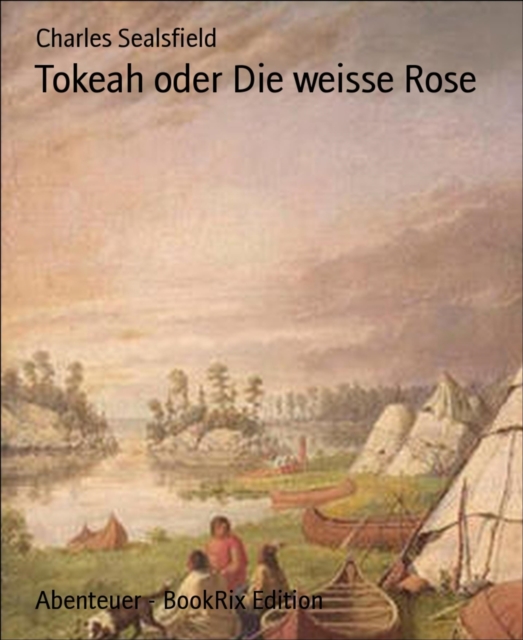 Tokeah oder Die weisse Rose