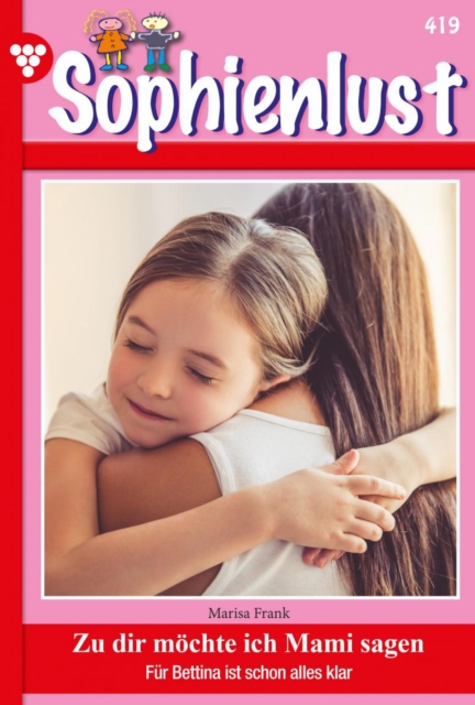 Zu dir möcht' ich Mami sagen