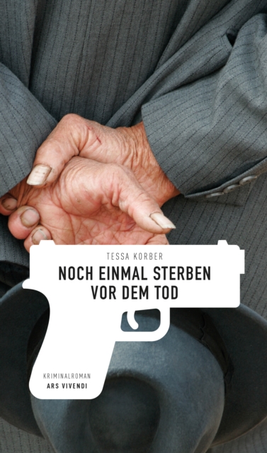 Noch einmal sterben vor dem Tod