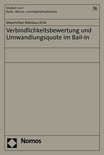 Verbindlichkeitsbewertung und Umwandlungsquote im Bail-In