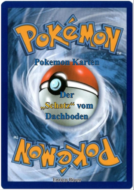 Pokemon Karten - Der Schatz vom Dachboden