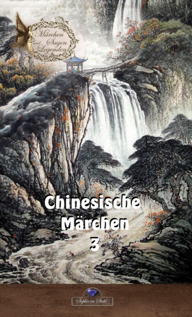 Chinesische Märchen 3