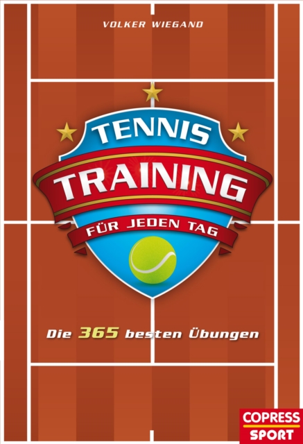 Tennistraining für jeden Tag