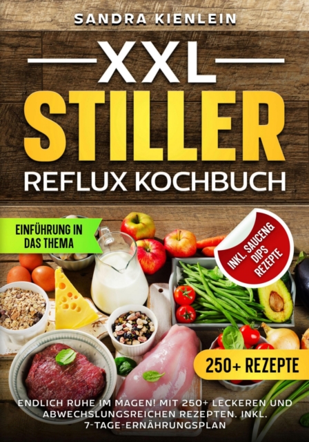XXL Stiller Reflux Kochbuch