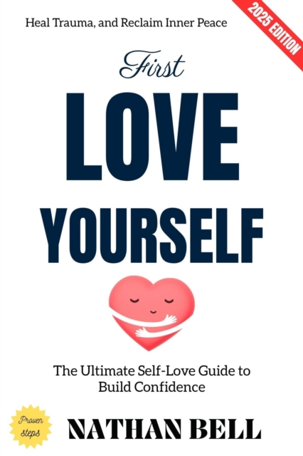 First, Love Yourself: