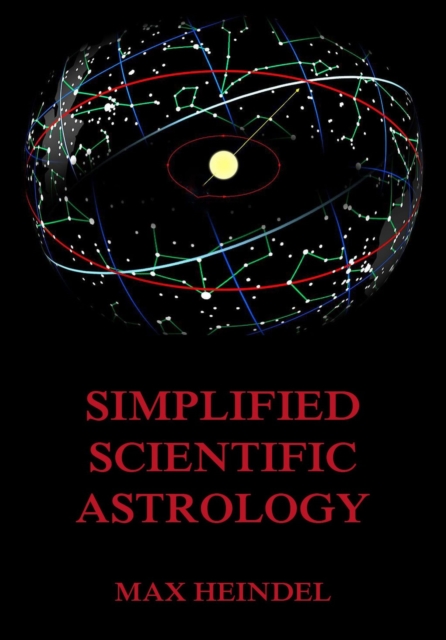 Simplified Scientific Astrology