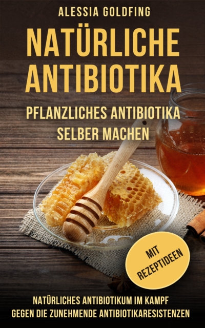 Natürliche Antibiotika