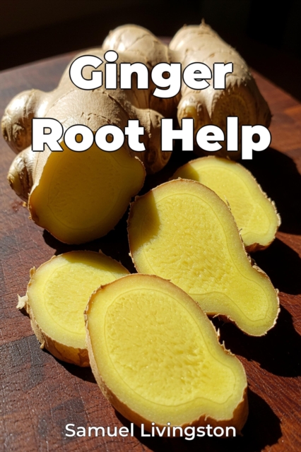 Ginger Root Help