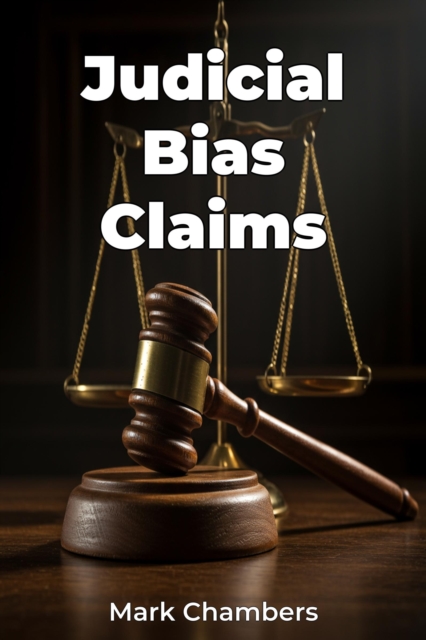 Judicial Bias Claims