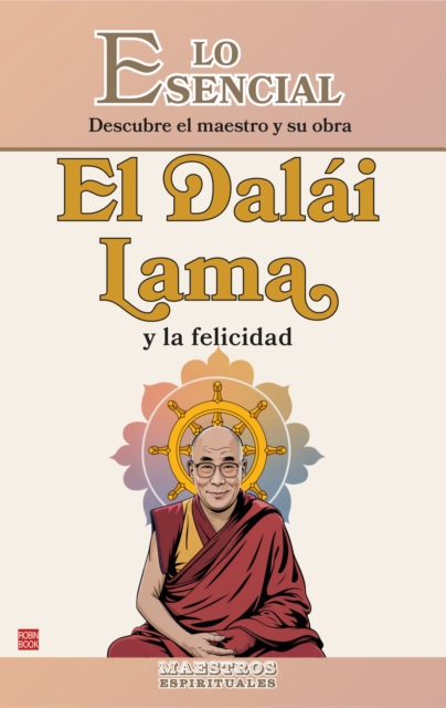 El Dalai Lama y la felicidad