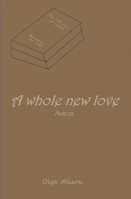 whole new love - Aston