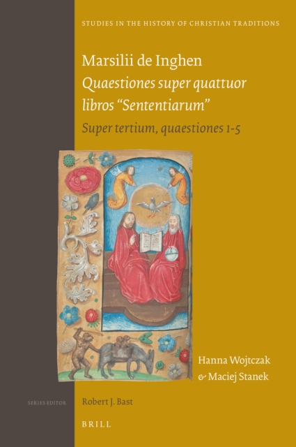 Marsilii de Inghen Quaestiones super quattuor libros &quote;Sententiarum&quote;