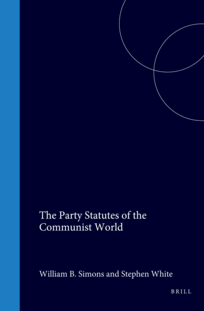 Party Statutes of the Communist World
