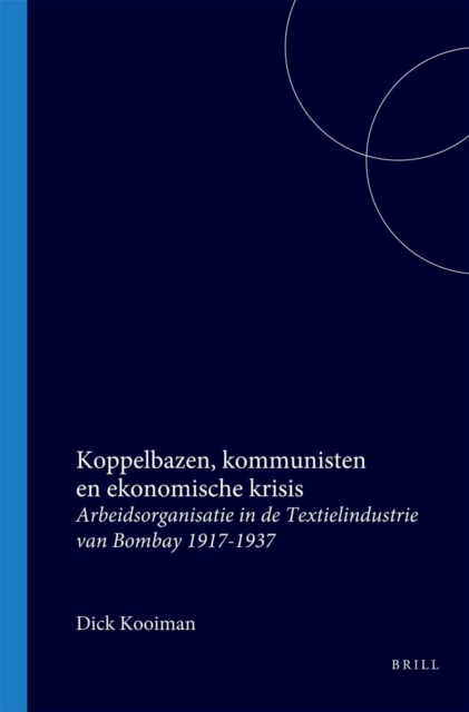 Koppelbazen, kommunisten en ekonomische krisis