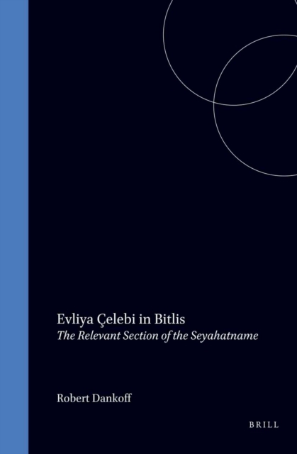 Evliya Celebi in Bitlis