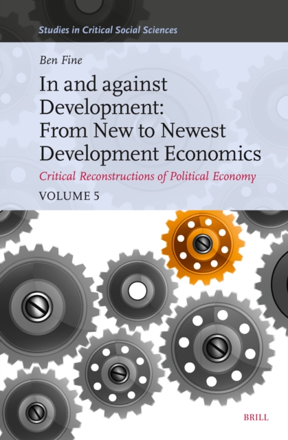 In and against Development: From New to Newest Development Economics