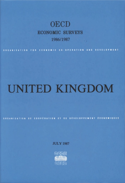 OECD Economic Surveys: United Kingdom 1987