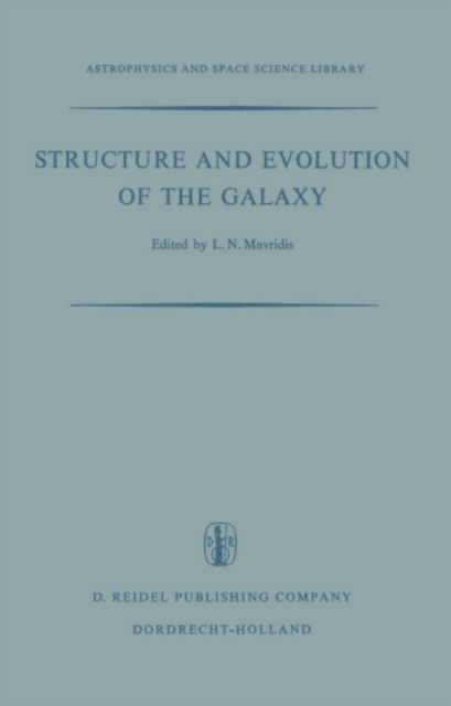 Structure and Evolution of the Galaxy