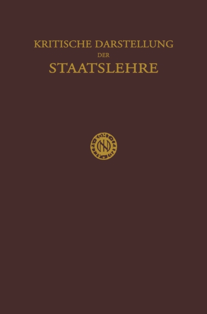 Kritische Darstellung der Staatslehre