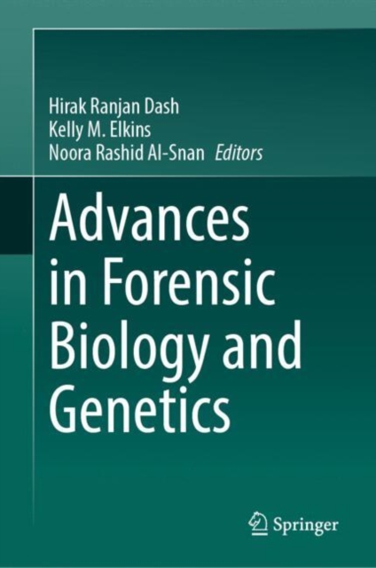 Advances in Forensic Biology and Genetics
