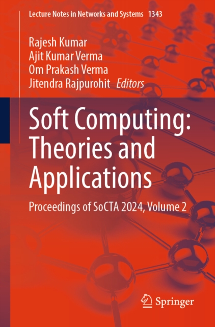 Soft Computing: Theories and Applications