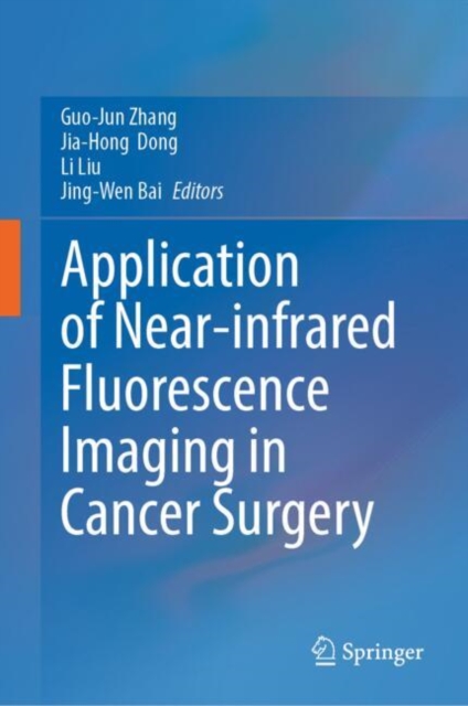 Application of Near-infrared Fluorescence Imaging in Cancer Surgery