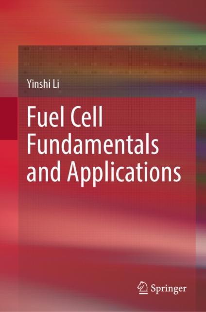 Fuel Cell Fundamentals and Applications