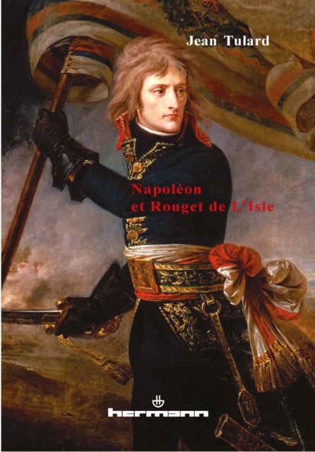 Napoléon et Rouget de l'Isle