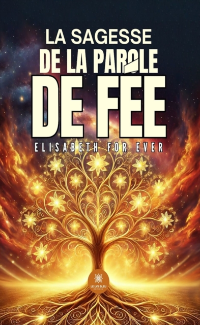 La sagesse de la parole de fee
