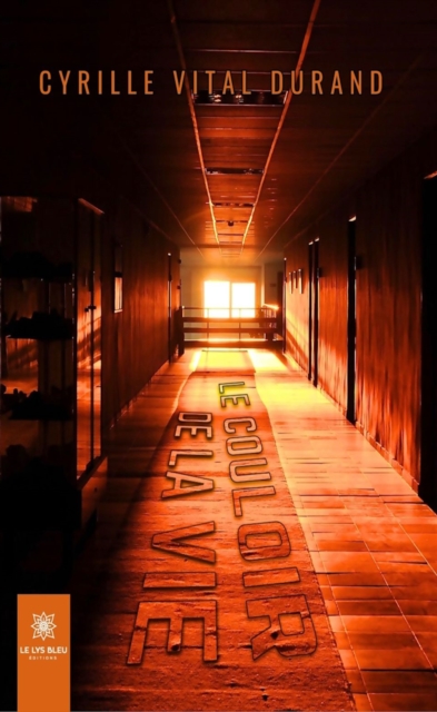 Le couloir de la vie