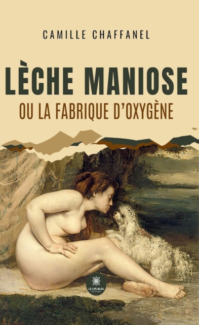 Leche maniose ou la fabrique d'oxygene