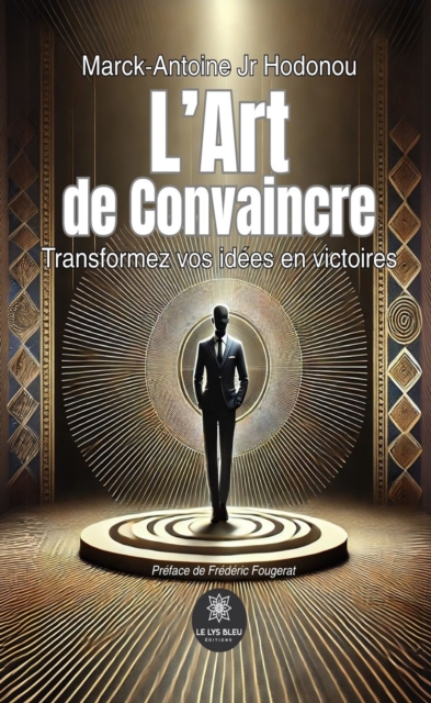 L'Art de Convaincre